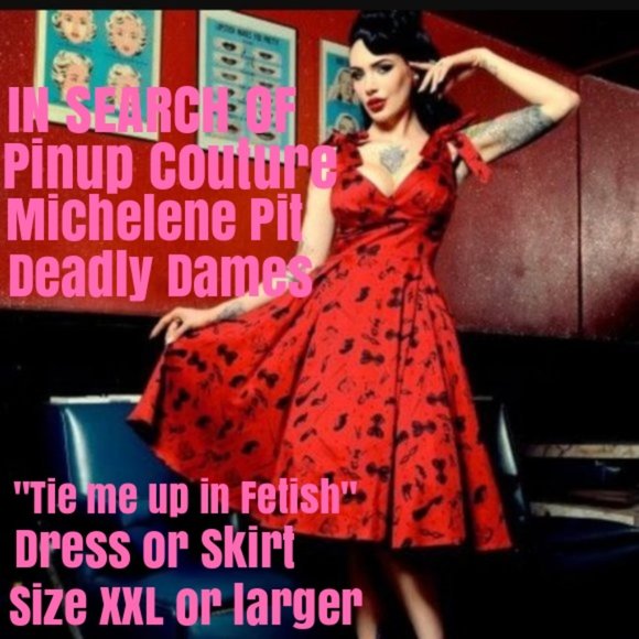 Pinup Couture Dresses & Skirts - ISO:Deadly Dames Fetish Dress/Skirt Pinup Couture